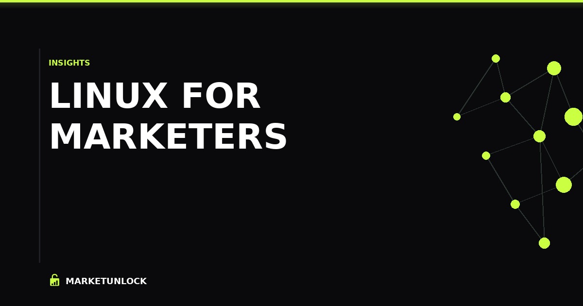 Linux for Marketers: Why Terminal Skills Matter for AI Business