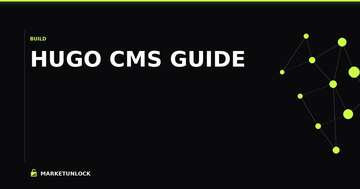 Hugo CMS Guide: Build Your Business Website in a Day With AI