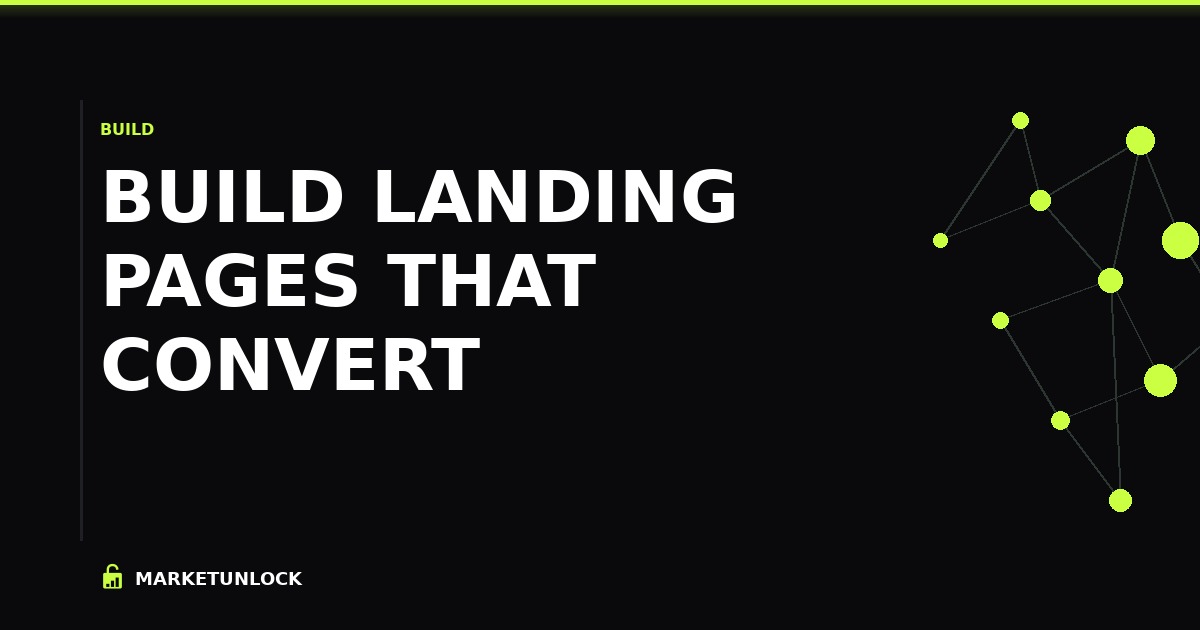 Build Landing Pages That Convert